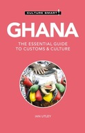 Ghana - Culture Smart!: The Essential Guide