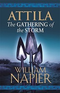 Attila: The Gathering of the Storm Napier William