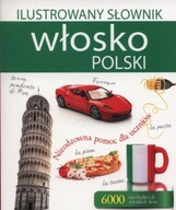 Ilustrowany słownik włosko-polski Praca zbiorowa