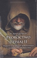 PROROCTWO DZISIAJ II - ks. Mateusz Kicka -Nowa -Folia