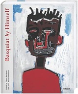 Basquiat by Himself Buchhart Dieter
