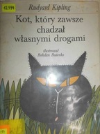 Kot, który zawsze chadzał - Kipling