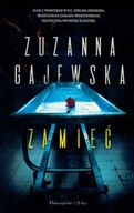 Zamieć Zuzanna Gajewska