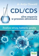 CDL / CDS silne wsparcie w procesie zdrowie Oswald