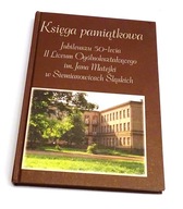 II LO Matejki Siemianowice dzieje monografia + CD