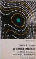 Marie D. Chenu - Teologia materii