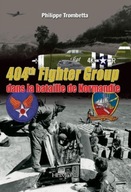 404th Fighter Group: Dans La Bataille De