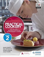 Practical Cookery for the Level 2 Technical