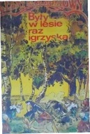 Były w lesie raz igrzyska - Praca zbiorowa