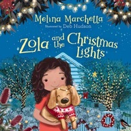 Zola and the Christmas Lights Marchetta Melina