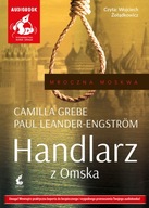 Handlarz z Omska Paul Leander- Engstrm, Camilla Grebe