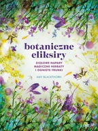 BOTANICZNE ELIKSIRY, AMY BLACKTHORN