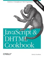 JavaScript & DHTML Cookbook - Goodman, Danny