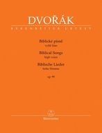 Biblické písně op. 99 Antonín Dvořák