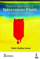 Practical Applications of Intravenous Fluids in