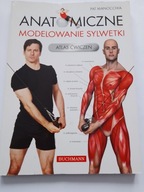 Anatomiczne modelowanie sylwetki Atlas ćwiczeń Pat Manocchia