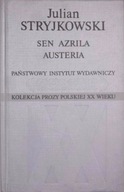 Julian Stryjkowski - Sen Azrila Austeria