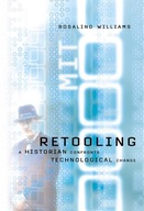 Retooling: A Historian Confronts