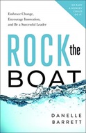 Rock the Boat: Embrace Change, Encourage