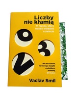 LICZBY NIE KŁAMIĄ Vaclav Smil