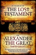 In Search Of The Lost Testament of Alexander the