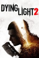Dying Light 2 Stay Human Kľúč STEAM CD Key Kód BEZ VPN