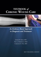 Textbook of Chronic Wound Care: An Evidence-Based Approach to Diagnosis Tre