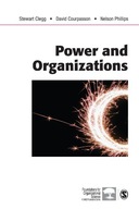 Power and Organizations Clegg Stewart R