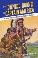 From Daniel Boone to Captain America: Playing