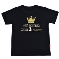 Koszulka t-shirt ALE GRATKA MAM 3 LATKA rozm 98