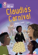 Claudia s Carnival: Band 16/Sapphire Cowan Nadine