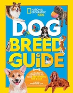 Dog Breed Guide: A Complete Reference to Your