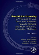 Parasiticide Screening: Volume 2: In Vitro and In