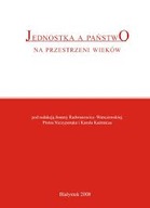 Jednostka a państwo na przestrzeni wieków