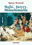 Bajki, Satyry, Monachomachia - ebook