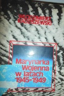 Marynarka wojenna w latach 1945-1949 -