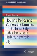 Housing Policy and Vulnerable Families in The