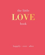 The Little Love Book: Happily. Ever. After Gray