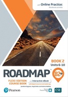 ROADMAP B2+. FLEXI EDITION. COURSE BOOK 2 AND INTERACTIVE EBOOK WITH ONLINE