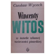 Wincenty Witos w świetle - Wycech