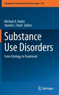Substance Use Disorders: From Etiology to