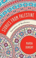 Stories from Palestine: Narratives of Resilience