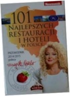 101 najlepszych restauracji i hoteli w Polsce -