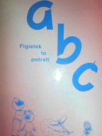ABC Figielek to potrafi - Praca zbiorowa