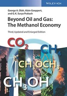Beyond Oil and Gas: The Methanol Economy Olah