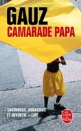 Camarade papa Gauz .