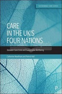 Social Care in the UK s Four Nations: Between Two