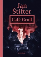 Café Groll Jan Štifter