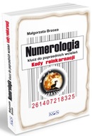 MAŁGORZATA BRZOZA NUMEROLOGIA KODY REINKARNACJI