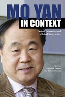 Mo Yan in Context: Nobel Laureate and Global